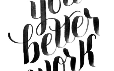 She Inspires: You Better Work